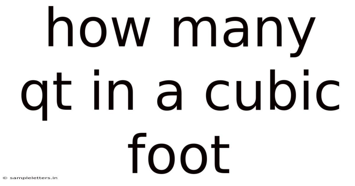 How Many Qt In A Cubic Foot