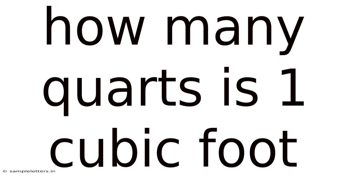 How Many Quarts Is 1 Cubic Foot