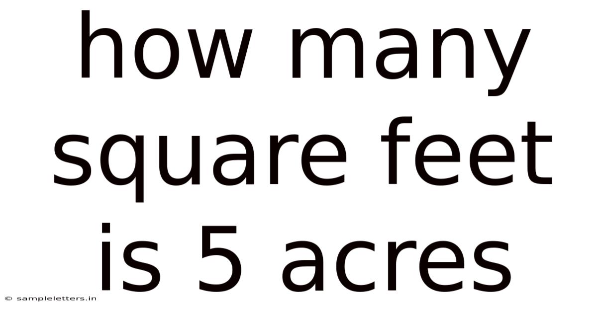How Many Square Feet Is 5 Acres