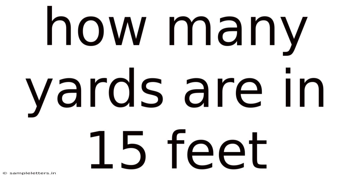 How Many Yards Are In 15 Feet