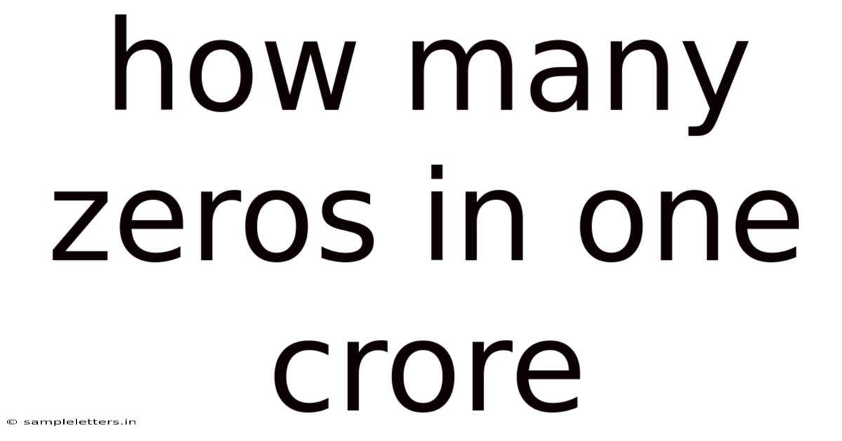 How Many Zeros In One Crore