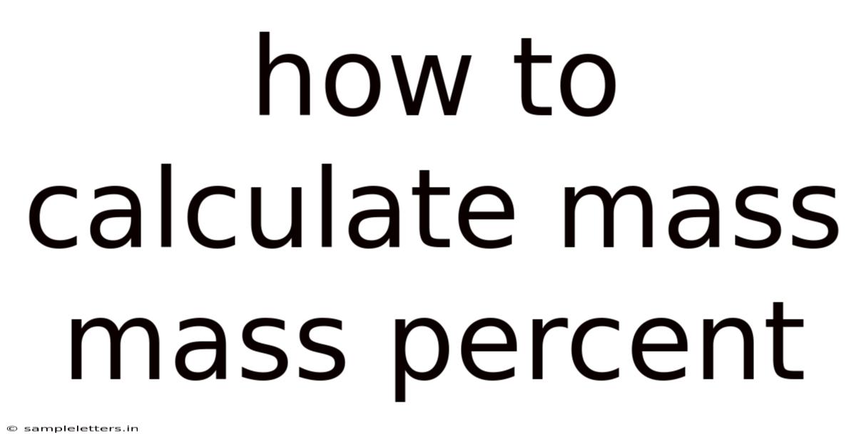 How To Calculate Mass Mass Percent