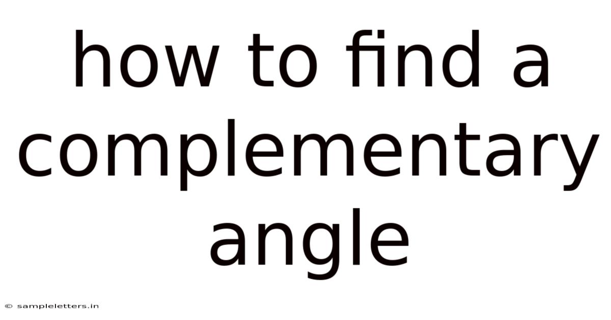 How To Find A Complementary Angle