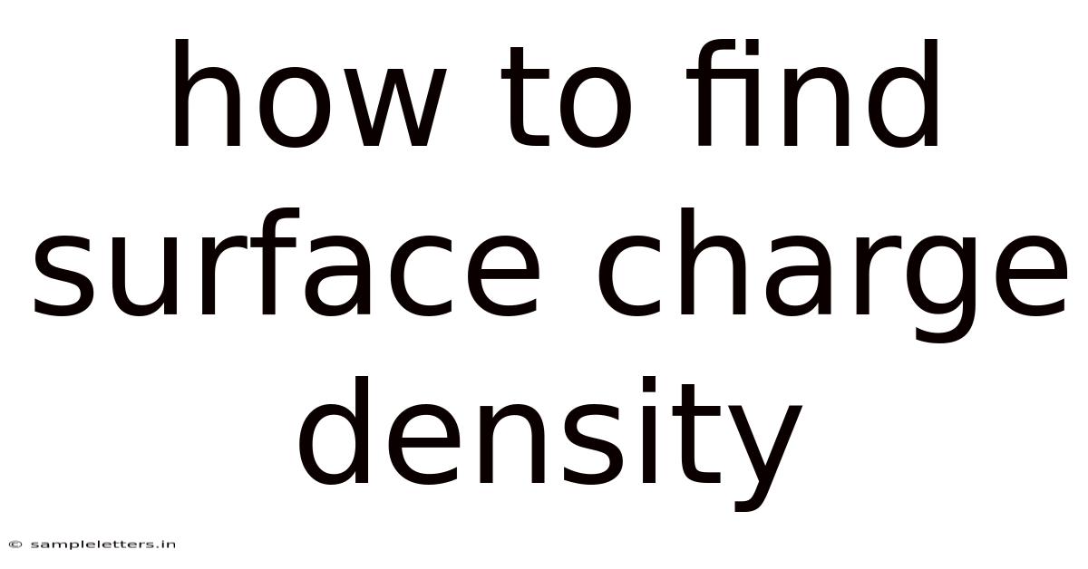 How To Find Surface Charge Density