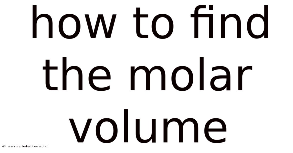 How To Find The Molar Volume