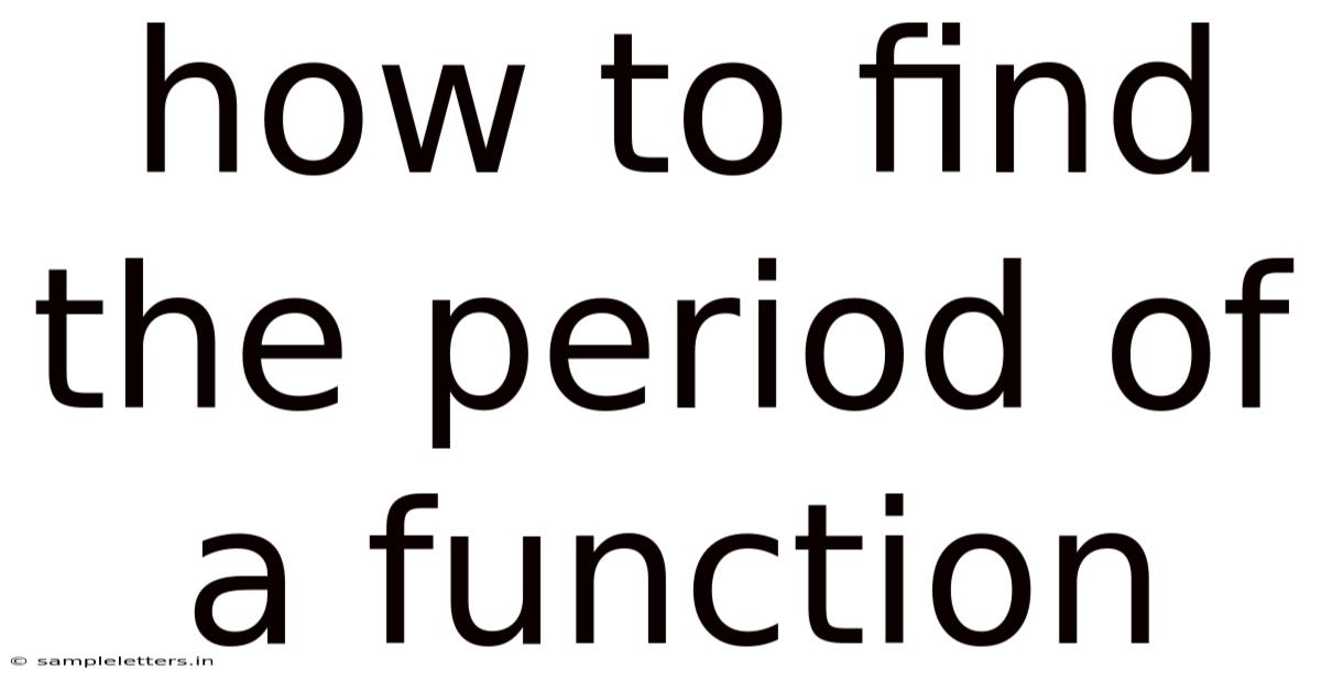 How To Find The Period Of A Function