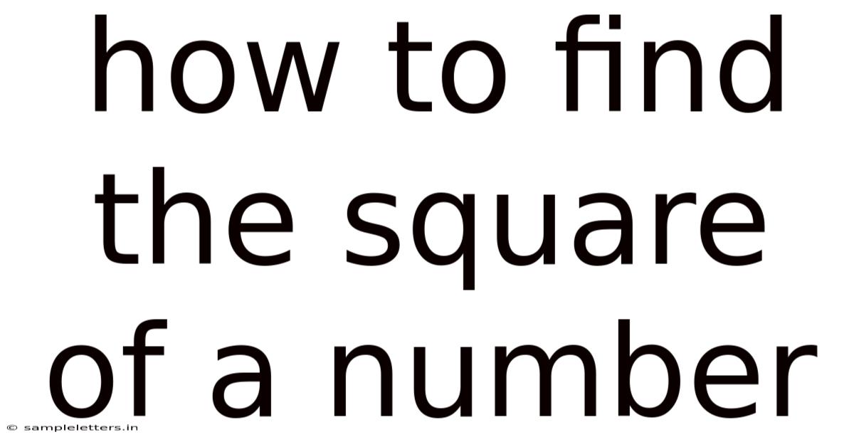 How To Find The Square Of A Number