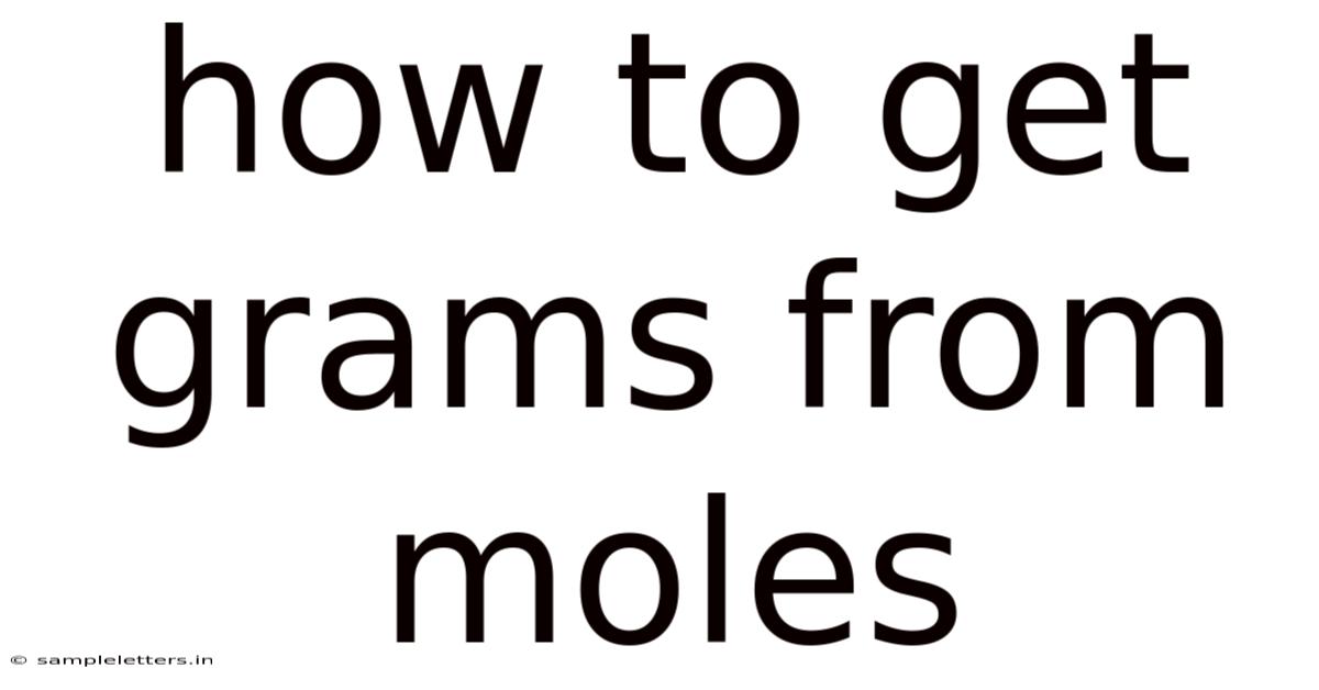 How To Get Grams From Moles