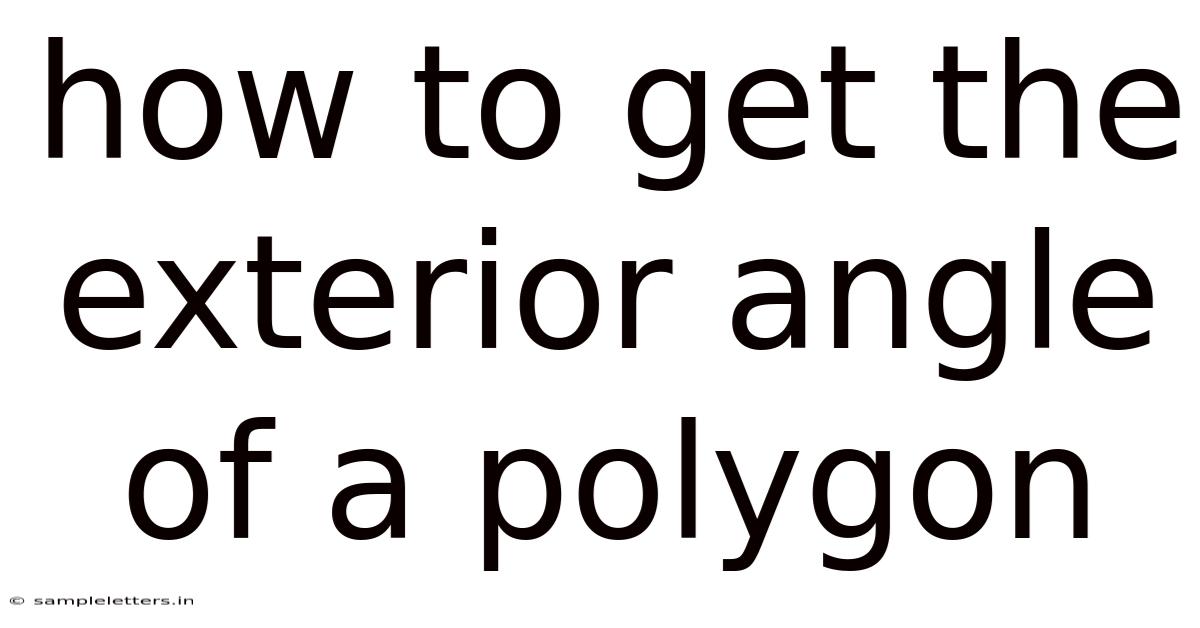 How To Get The Exterior Angle Of A Polygon
