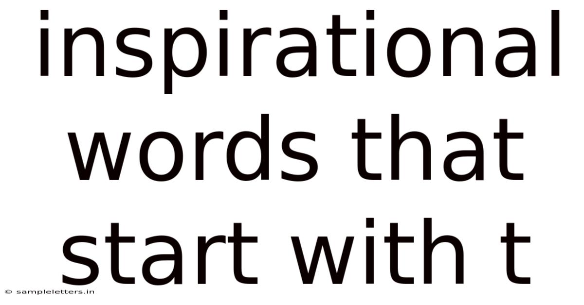 Inspirational Words That Start With T