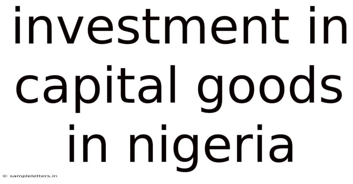 Investment In Capital Goods In Nigeria