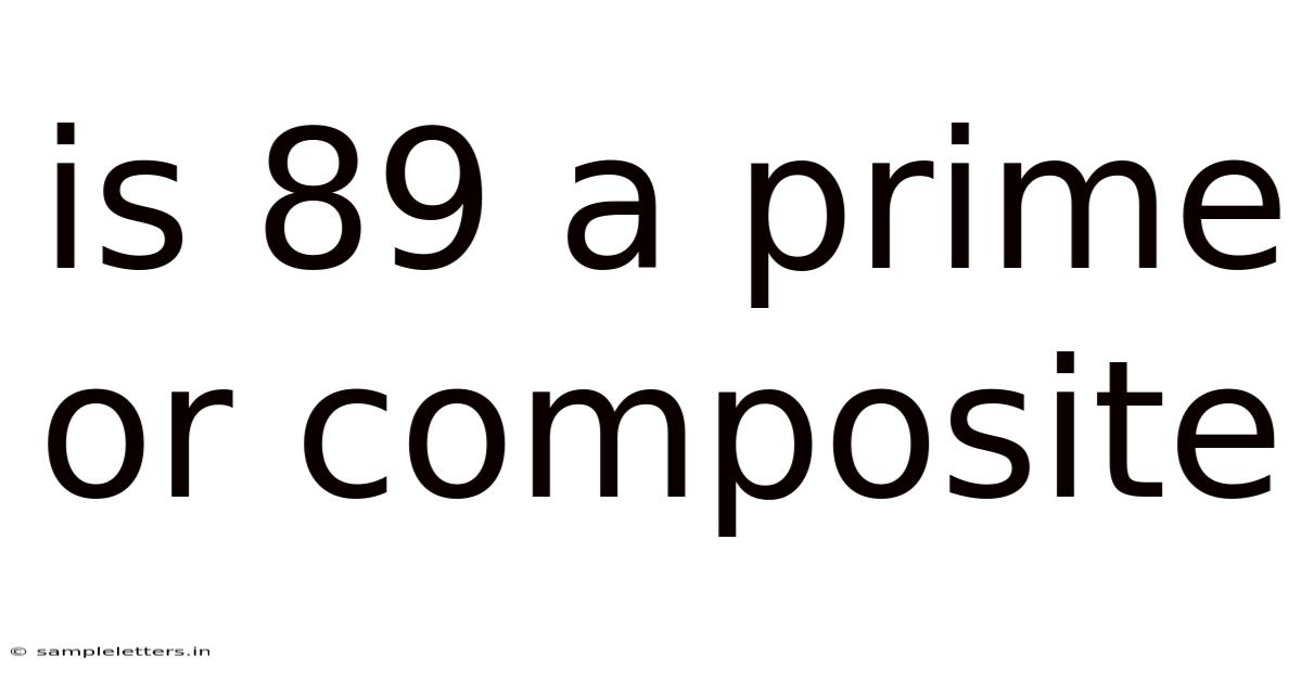 Is 89 A Prime Or Composite