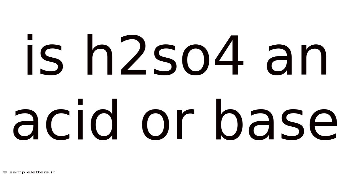 Is H2so4 An Acid Or Base