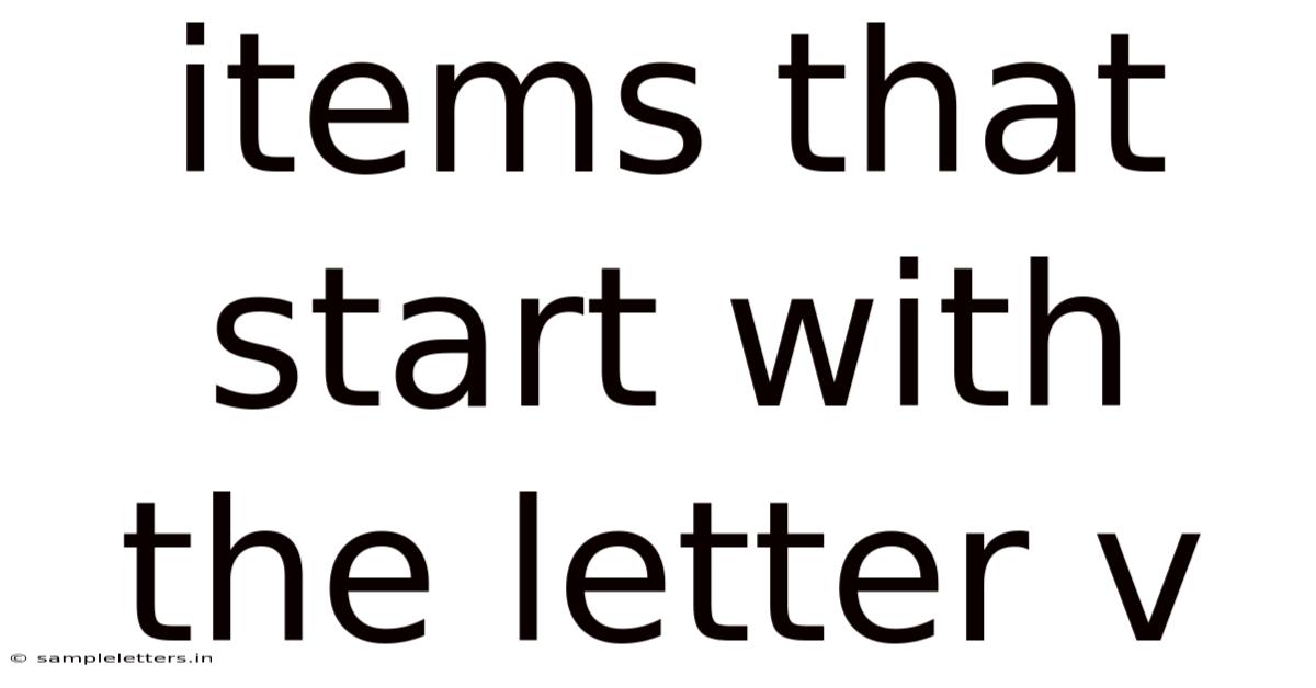 Items That Start With The Letter V