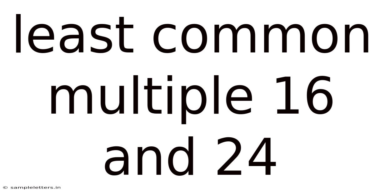 Least Common Multiple 16 And 24
