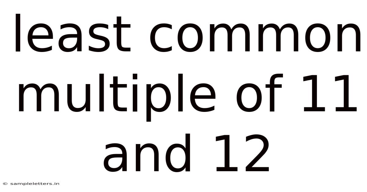 Least Common Multiple Of 11 And 12