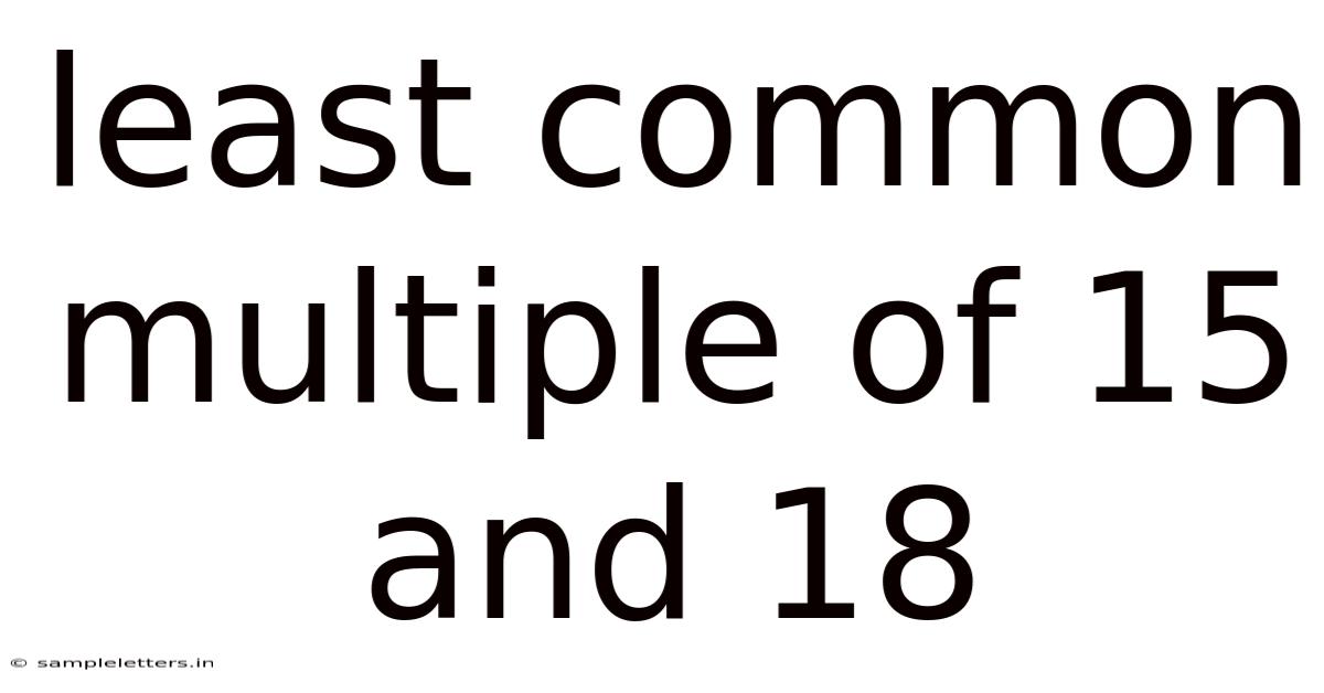 Least Common Multiple Of 15 And 18