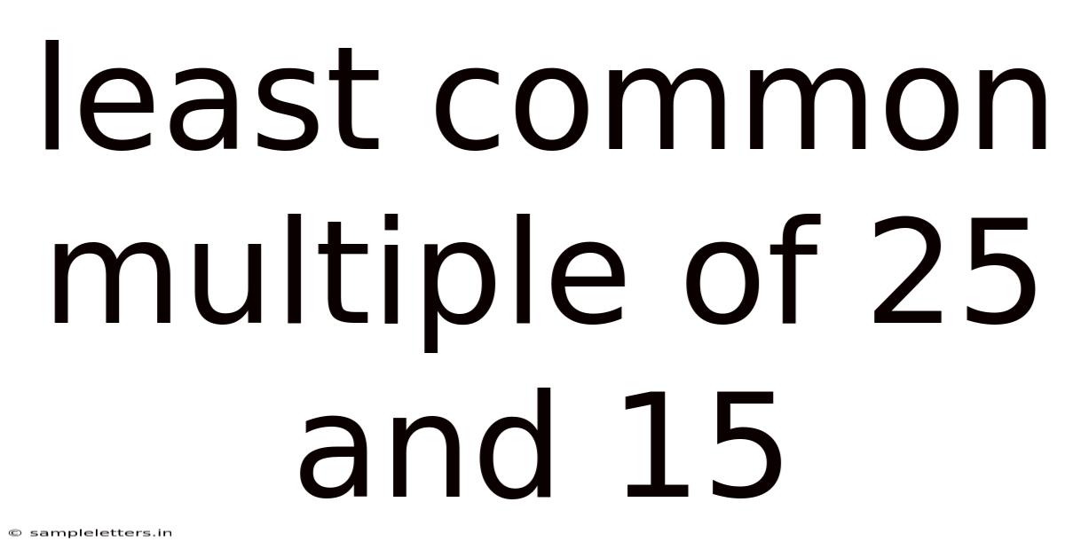 Least Common Multiple Of 25 And 15