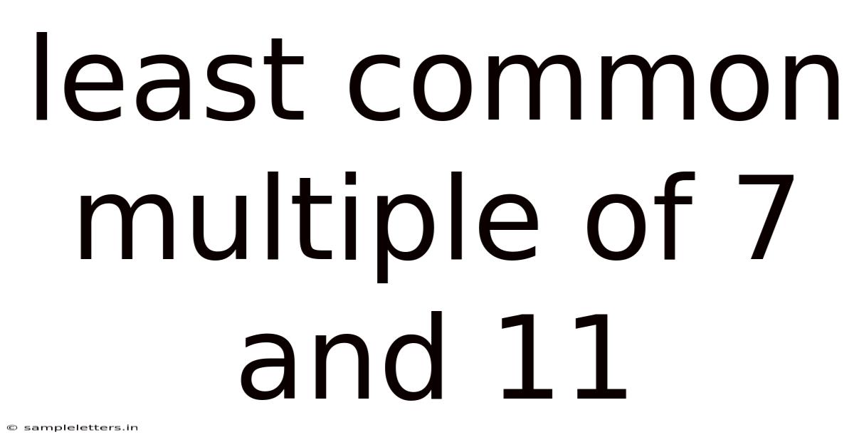 Least Common Multiple Of 7 And 11