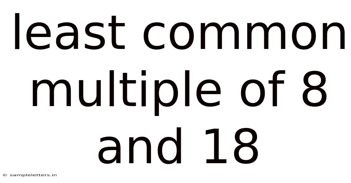 Least Common Multiple Of 8 And 18