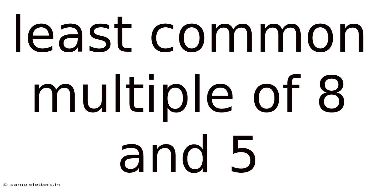 Least Common Multiple Of 8 And 5