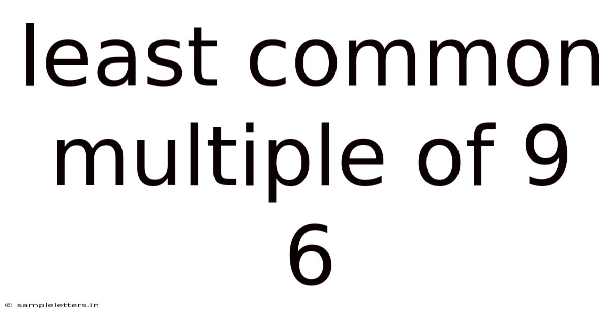 Least Common Multiple Of 9 6