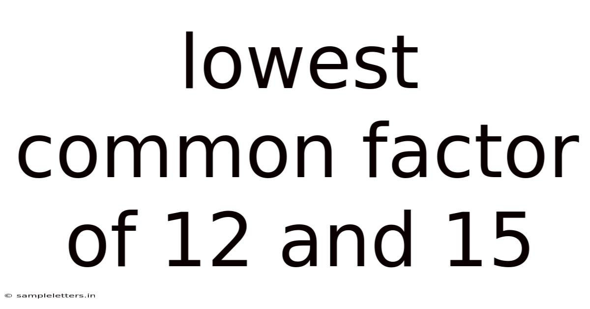 Lowest Common Factor Of 12 And 15