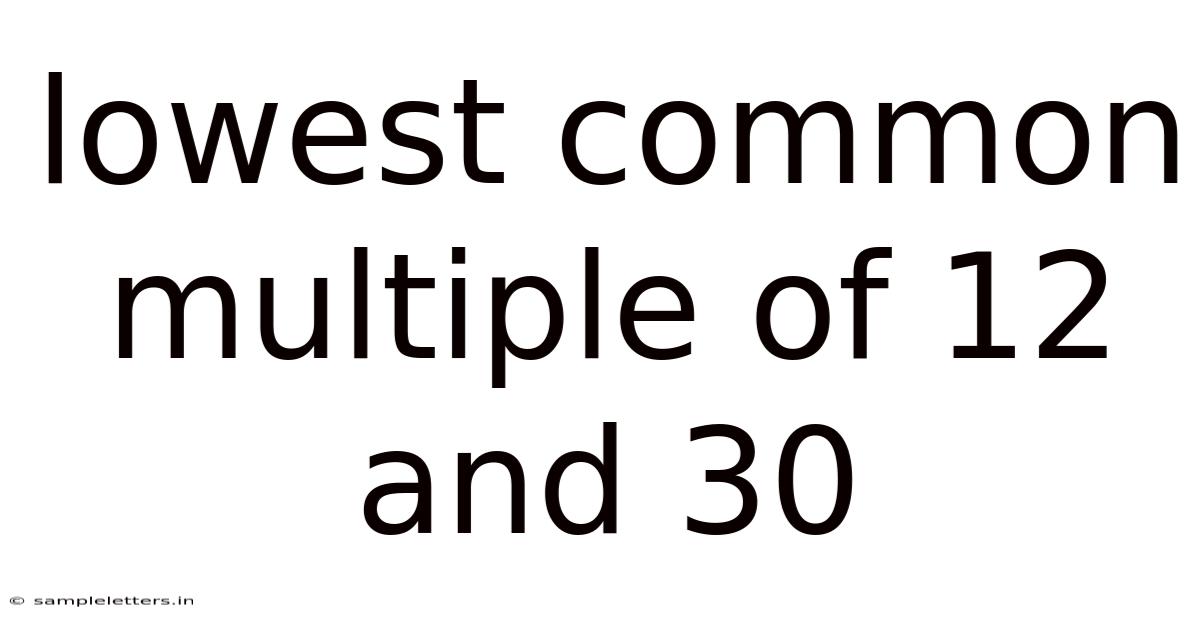 Lowest Common Multiple Of 12 And 30