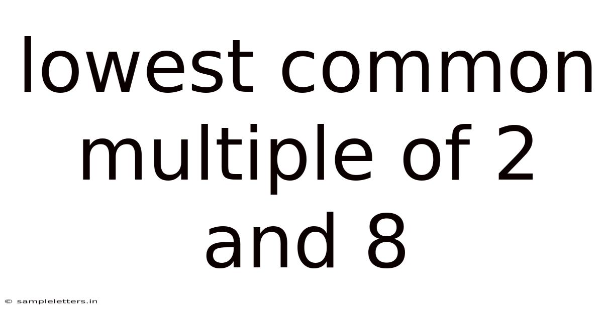 Lowest Common Multiple Of 2 And 8