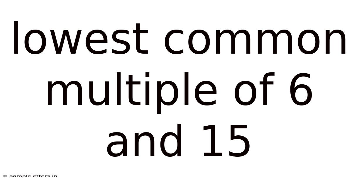 Lowest Common Multiple Of 6 And 15