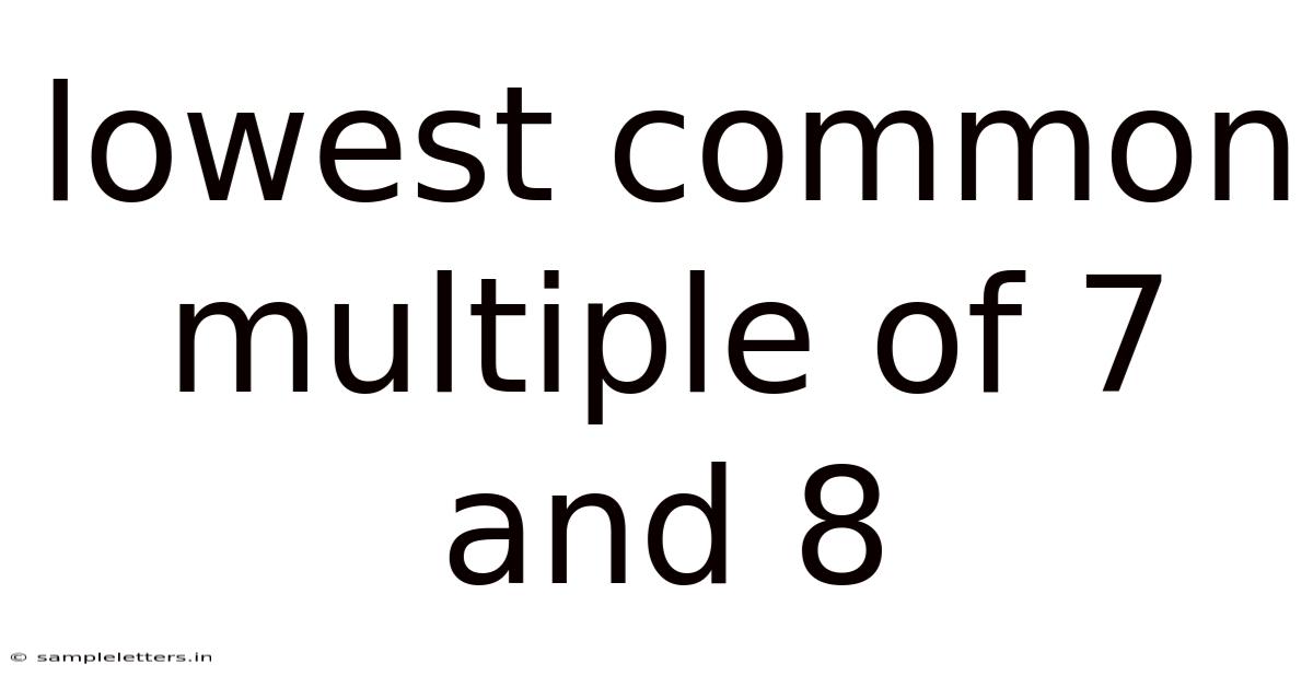 Lowest Common Multiple Of 7 And 8