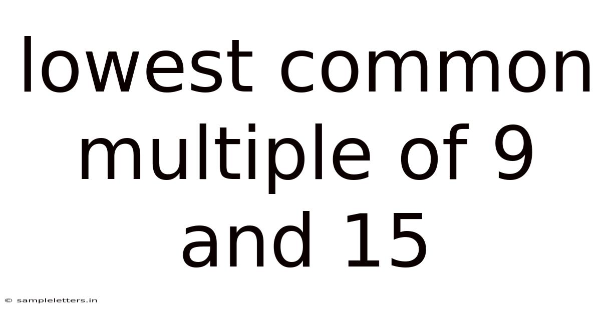 Lowest Common Multiple Of 9 And 15