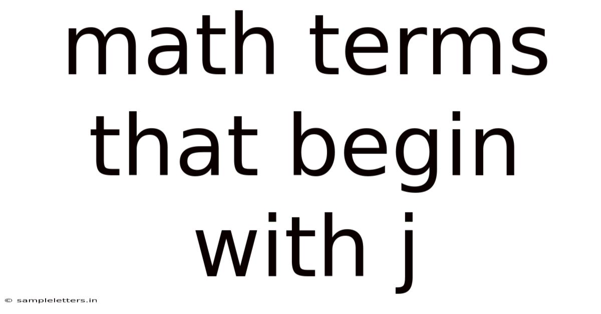 Math Terms That Begin With J