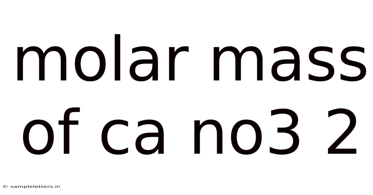 Molar Mass Of Ca No3 2
