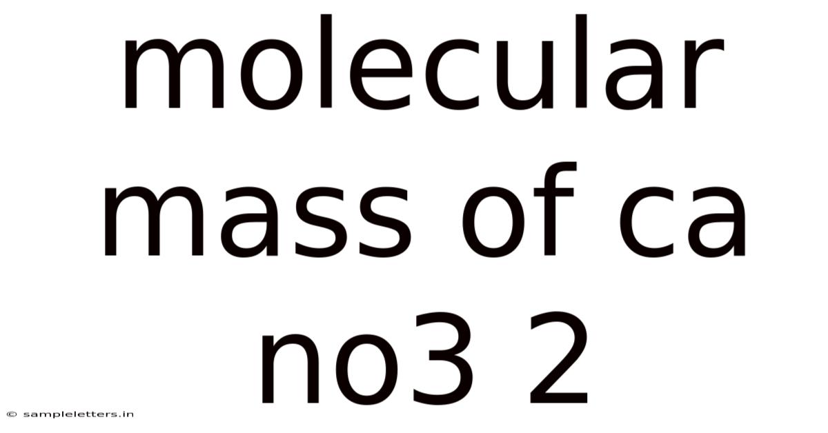 Molecular Mass Of Ca No3 2