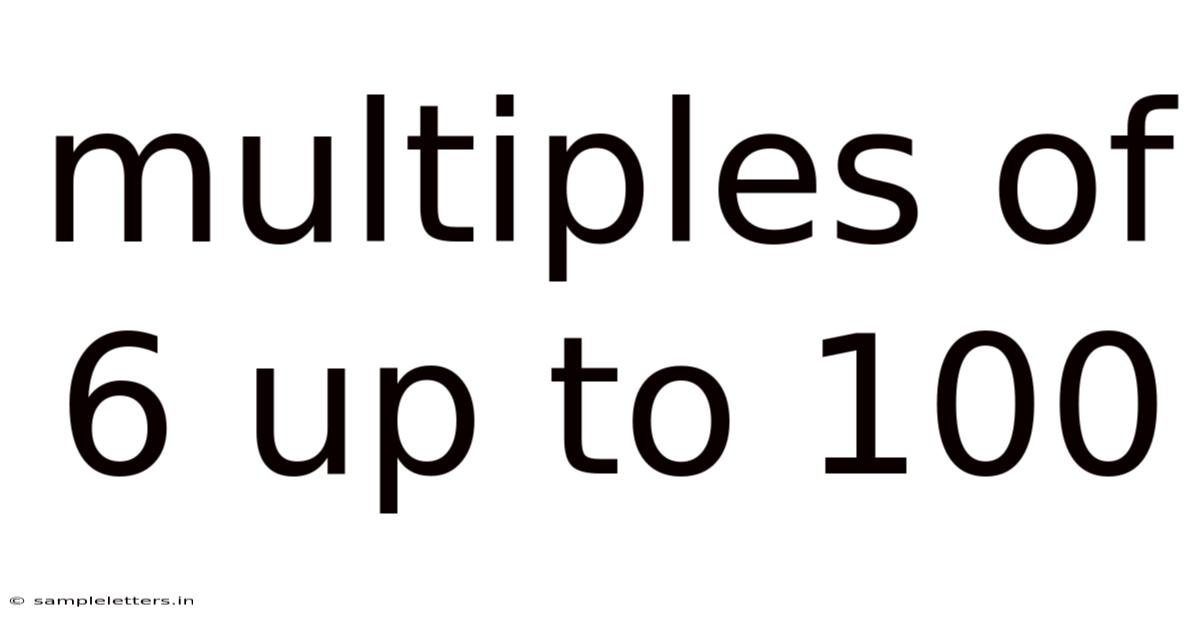 Multiples Of 6 Up To 100