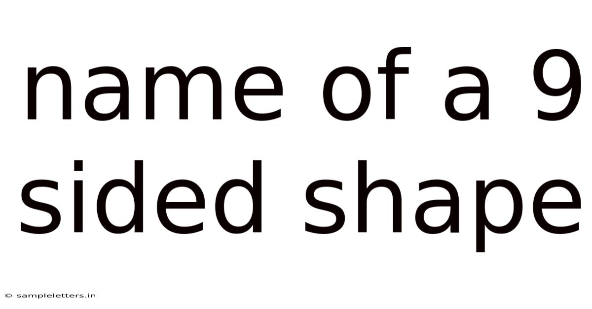 Name Of A 9 Sided Shape