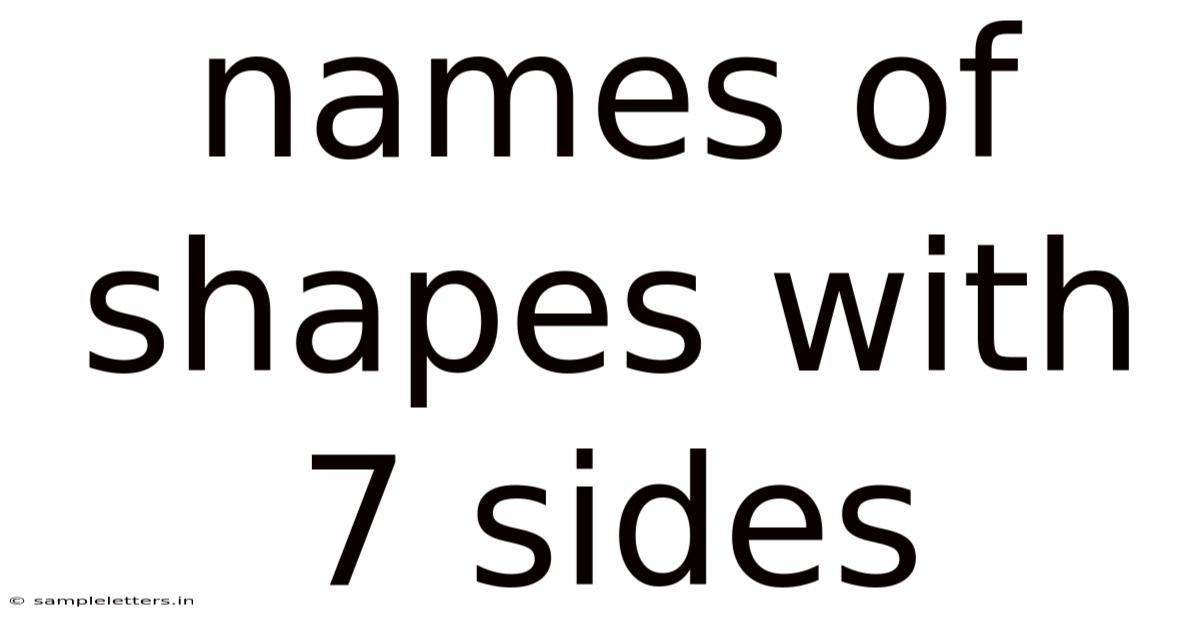 Names Of Shapes With 7 Sides