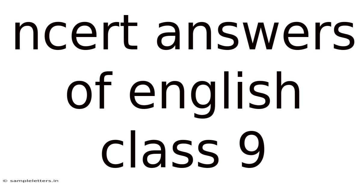 Ncert Answers Of English Class 9