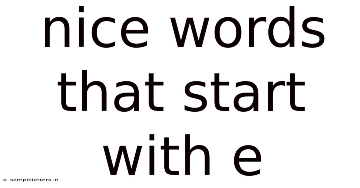 Nice Words That Start With E