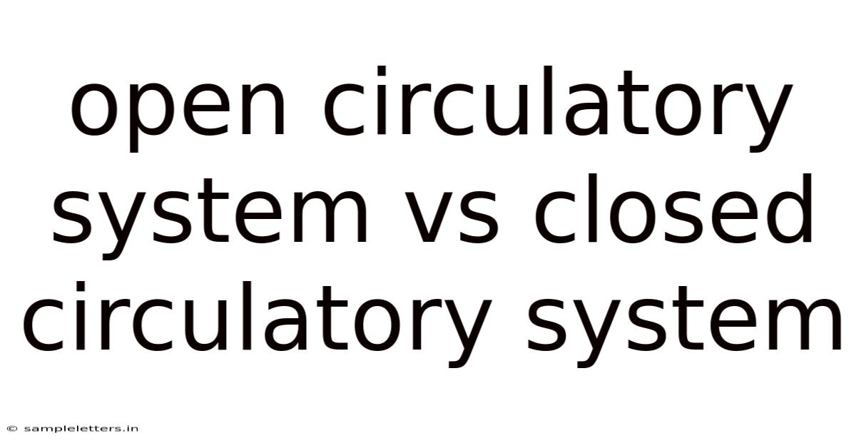 Open Circulatory System Vs Closed Circulatory System