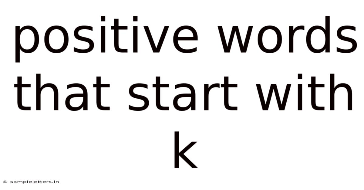 Positive Words That Start With K