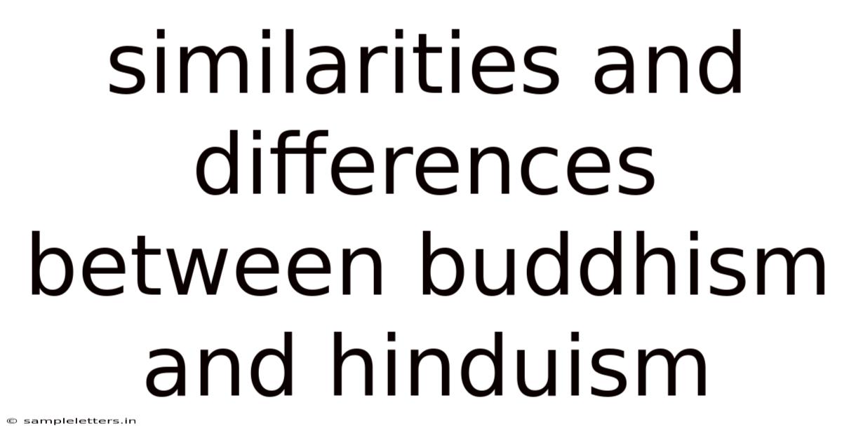 Similarities And Differences Between Buddhism And Hinduism