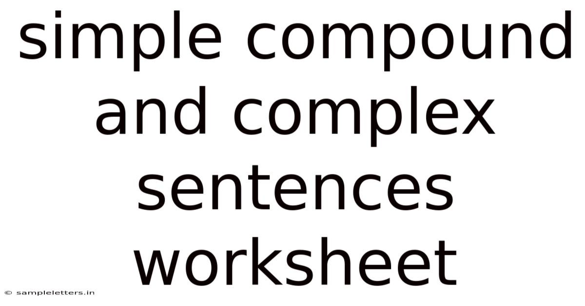 Simple Compound And Complex Sentences Worksheet