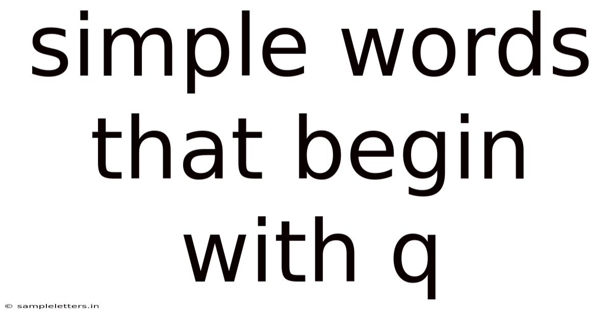 Simple Words That Begin With Q
