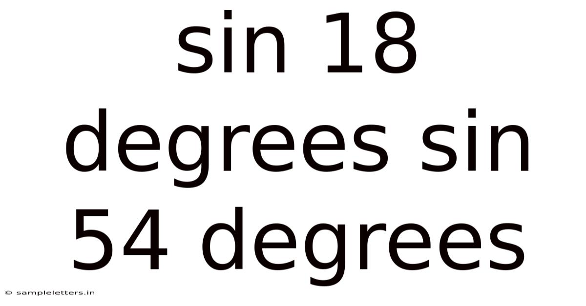 Sin 18 Degrees Sin 54 Degrees