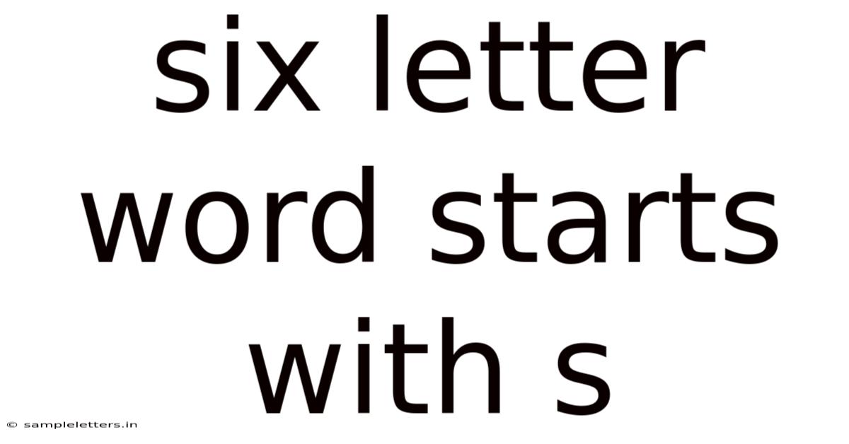 Six Letter Word Starts With S