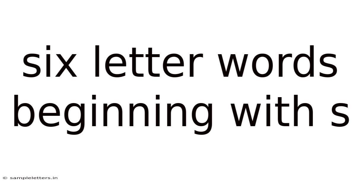 Six Letter Words Beginning With S