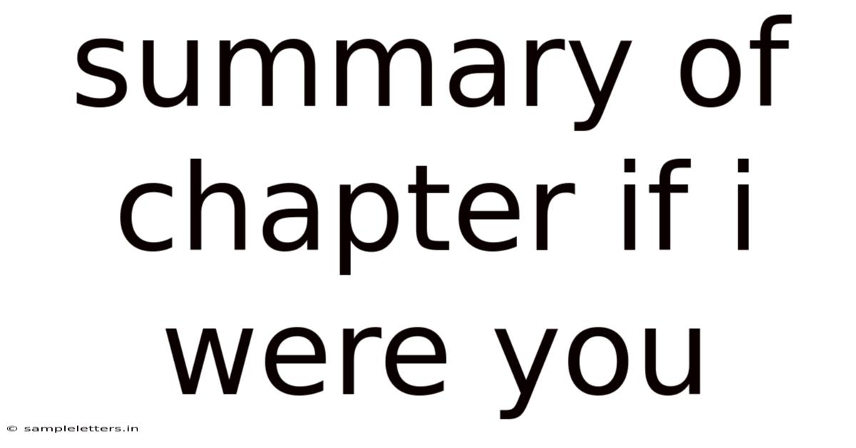 Summary Of Chapter If I Were You