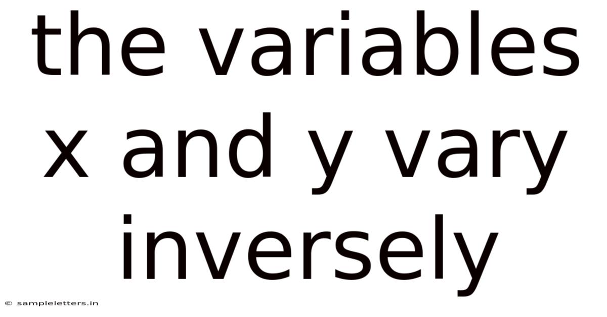The Variables X And Y Vary Inversely